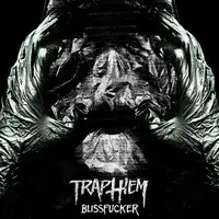 Trap Them - Blissfucker album cover