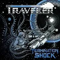 Traveler - Termination Shock album cover