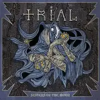 Trial - Sisters of the Moon album cover