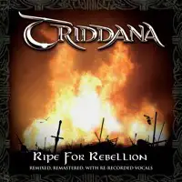 Triddana - Ripe For Rebellion (Reissue) album cover