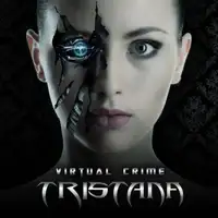 Tristana - Virtual Crime album cover