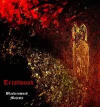 Tristwood - Black Crowned Majesty album cover