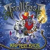 Trollfest - Kaptein Kaos album cover