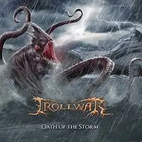 Trollwar - Oath of the Storm album cover