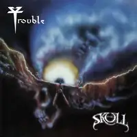 Trouble - The Skull (Reissue) album cover