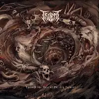 Truent - Through the Vale of Earthly Torment album cover