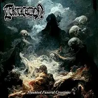 Tumulation - Haunted Funeral Creations album cover