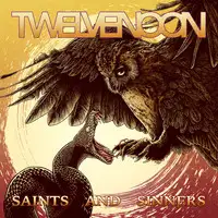 Twelve Noon - Saints And Sinners album cover