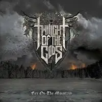 Twilight Of The Gods - Fire On The Mountain album cover