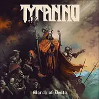 Tyranno - March Of Death album cover