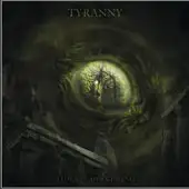 Tyranny - Tides Of Awakening album cover