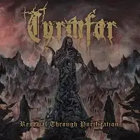 Tyrmfar - Renewal Through Purification album cover