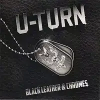 U-Turn - Black Leather And Chromes album cover