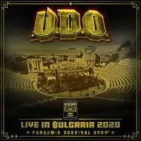 U.D.O. - Live In Bulgaria 2020 Pandemic Survival Show album cover