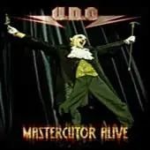 U.D.O. - Mastercutor Alive album cover