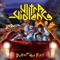 Ultra-Violence - Deflect The Flow album cover