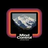 Uncle Acid And The Deadbeats - Mind Control album cover