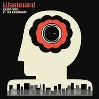 Uncle Acid & the Deadbeats - Wasteleand album cover