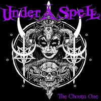 Under A Spell - The Chosen One album cover