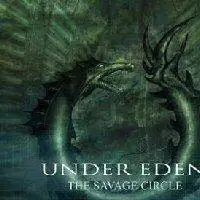 Under Eden - The Savage Circle album cover