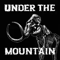 Under the Mountain - Under the Mountain album cover