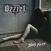 Uzziel - This Fear album cover