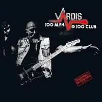 Vardis - 100 M.P.H. @ 100 Club album cover