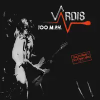 Vardis - 100mph (Reissue) album cover