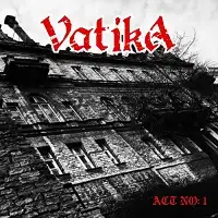 Vatika - Act No. 1 album cover