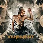 Vehement - All That's Behind album cover