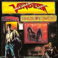 Vendetta - Brain Damage (Reissue) album cover