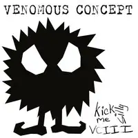 Venomous Concept - Kick Me Silly - VC III album cover