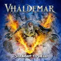 Vhaldemar - Straight to Hell album cover