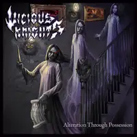 Vicious Knights - Alteration Through Possession album cover