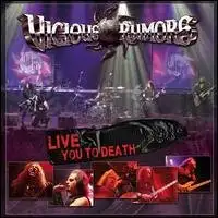 Vicious Rumors - Live You To Death album cover