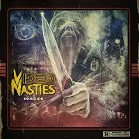 Video Nasties - Dominion album cover