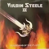 Virgin Steele - Guardians Of The Flame (Reissue) album cover