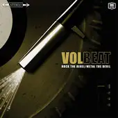 Volbeat - Rock The Rebel Metal The Devil album cover