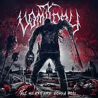 Vomitory - All Heads Are Gonna Roll album cover