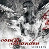 Von Braden - Scherben album cover