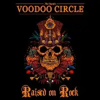 Voodoo Circle - Raised On Rock album cover