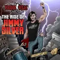 Voodoo Vegas - The Rise of Jimmy Silver album cover