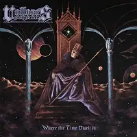 Vultures Vengeance - Where The Time Dwelt In album cover