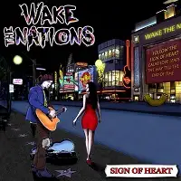 Wake The Nations - Sign Of Heart album cover