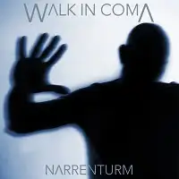 Walk In Coma - Narrentum album cover