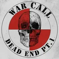 WarCall - Dead End Pt. 1 album cover
