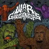 Warbeast / Philip Anselmo And The Illegals - War Of The Gargantuas album cover