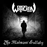 Warckon - The Madman's Lullaby album cover