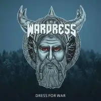 Wardress - Dress for War album cover