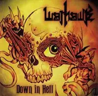 Warhawk - Down In Hell (Reissue) album cover